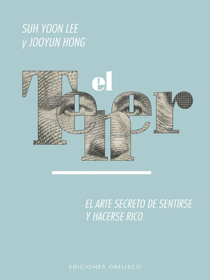 cover image of El tener. El arte de sentirse y hacerse rico